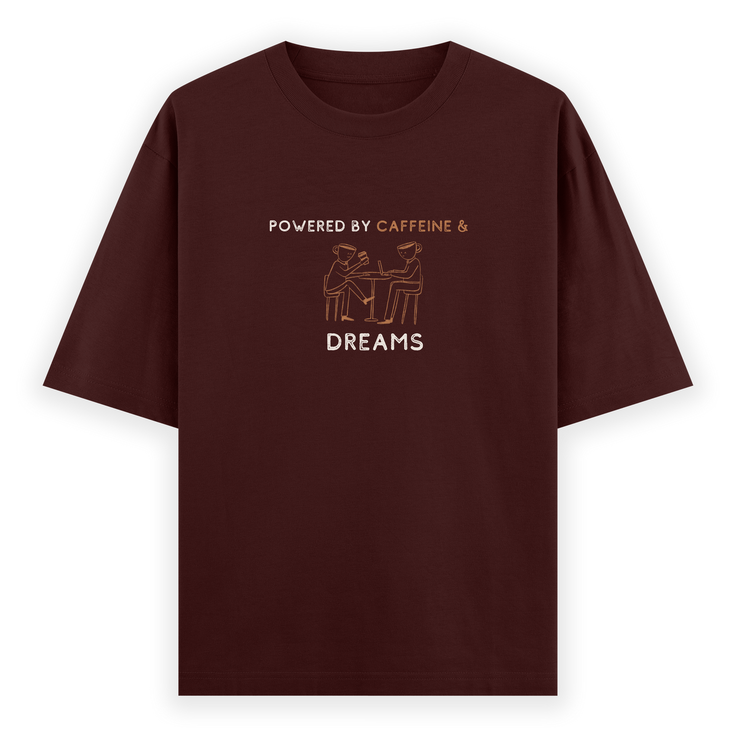 Caffeine & Dreams Oversized T-shirt